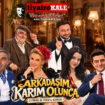 Yılın En Eğlenceli Çıkmazı “Arkadaşım Karım Olunca” Sahneye Çıkıyor