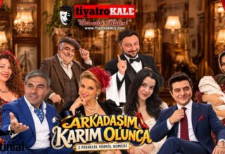 Yılın En Eğlenceli Çıkmazı “Arkadaşım Karım Olunca” Sahneye Çıkıyor